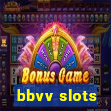 bbvv slots